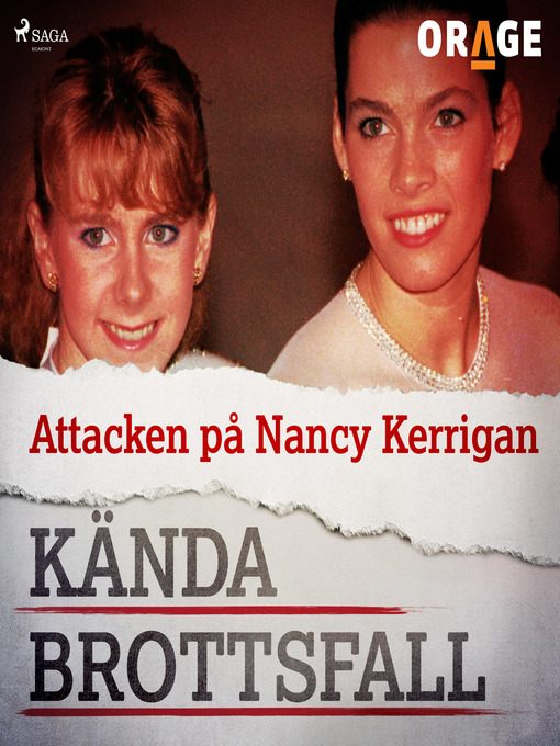 Title details for Attacken på Nancy Kerrigan by Orage - Wait list